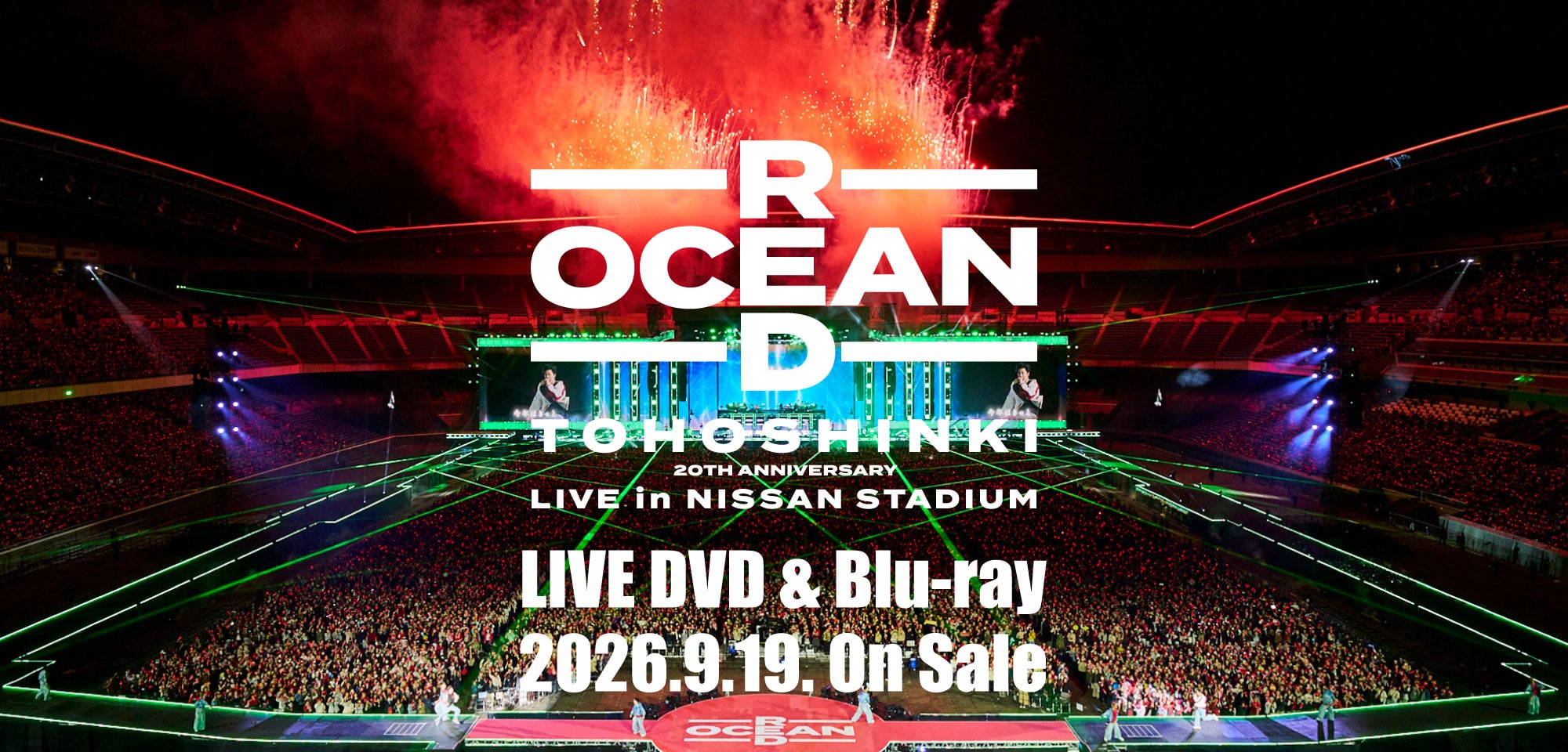 LIVE DVD＆Blu-ray「東方神起 20th Anniversary LIVE IN NISSAN STADIUM ～RED OCEAN～」2026年9月19日(土)に発売決定！